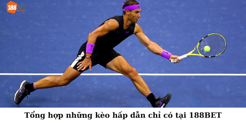 Tổng hợp những kèo hấp dẫn chỉ có tại 188BET